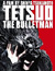 Tetsuo: The Bullet Man