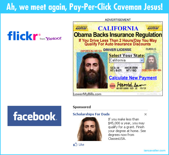 Ah, we meet again, Pay-Per-Click Caveman Jesus!